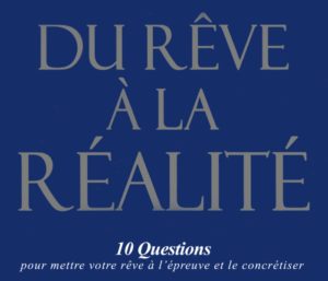 #245-(JMTDR-FR) Du rêve à la réalité