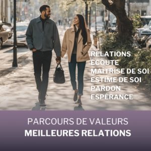 #833-(RTRC-FR) Parcours de Valeurs MEILLEURES RELATIONS COUPLES PRESENTATION